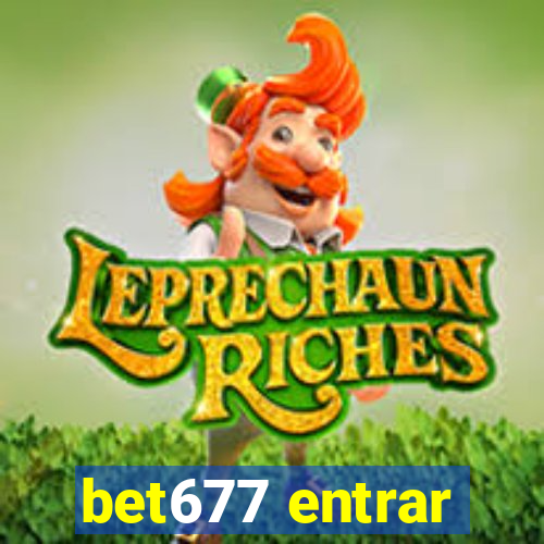 bet677 entrar
